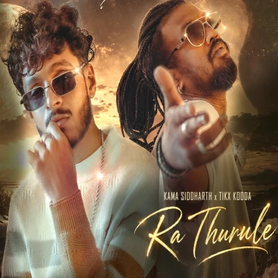 Download Ra Thurule - Tikx Kooda | Kama Siddharth Mp3 Song for free. Latest Sinhala music available on SriTune.